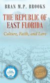 The Republic of East Florida