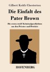 Die Einfalt des Pater Brown