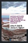 Macmillan's Latin Classics. Selected Essays of Seneca and the Satire on the Deification of Claudius