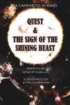 Quest & The Sign Of The Shining Beast