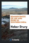 Reminiscences of Life and Sport in Southern India