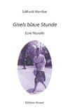 Gisels blaue Stunde