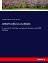 William and Louisa Anderson