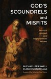 God's Scoundrels and Misfits