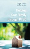 Helping Your Family through PTSD