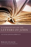 A Commentary on the Letters of John