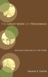 The Great Work of Providence