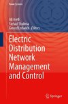 Electric Distribution Network Management and Control