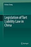 Legislation of Tort Liability Law in China