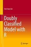 Doubly Classified Model with R