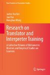 Research on Translator and Interpreter Training