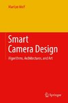 Smart Camera Design