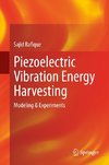 Piezoelectric Vibration Energy Harvesting