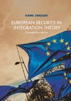 European Security in Integration Theory