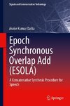 Epoch Synchronous Overlap Add (ESOLA)