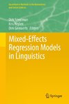 Mixed Effects Regression Models in Linguistics