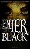 Enter the Black