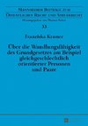 Über die Wandlungsfähigkeit des Grundgesetzes am Beispiel gleichgeschlechtlich orientierter Personen und Paare