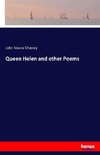 Queen Helen and other Poems