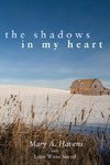 The Shadows in My Heart