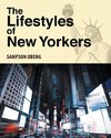 The Lifestyles of New Yorkers