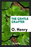 The Gentle Grafter