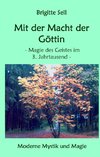 Mit der Macht der Göttin