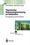 Thermische Solarenergienutzung an Gebäuden