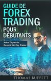 Guide de FOREX Trading pour Débutants