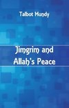 Jimgrim and Allah's Peace