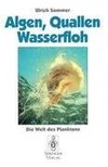 Algen, Quallen, Wasserfloh