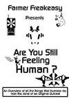 Are You Still Feeling Human ?