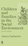 Children and Families in the Social Environment