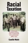 Racial Taxation