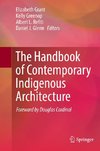 The Handbook of Contemporary Indigenous Architecture