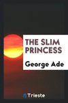 The Slim Princess