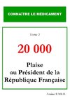 20 000 plaise au président de la république française