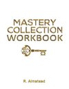 Mastery Collection Workbook