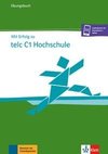 Mit Erfolg zu telc C1 Hochschule, Übungsbuch