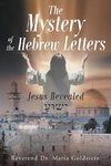 The Mystery of the Hebrew Letters