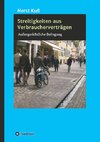 Streitigkeiten aus Verbraucherverträgen