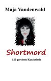 Shortmord 1