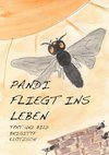 Pandi fliegt ins Leben