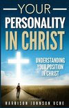 Your Personality In Christ