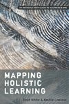 Mapping Holistic Learning