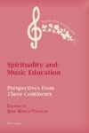 Spirituality and Music Education