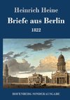 Briefe aus Berlin