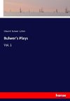 Bulwer's Plays