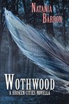 Wothwood