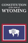 The Constitution of the State of Wyoming